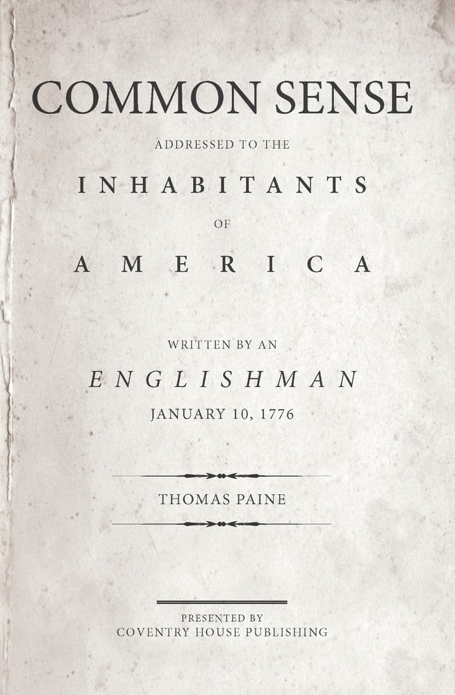 „Common Sense” by Thomas Paine (Paperback)
