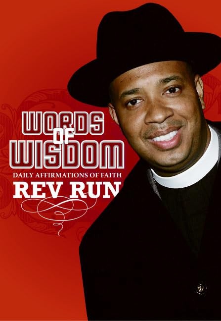 Words of Wisdom: Daily Affirmations of Faith – Rev Run’s Inspirational Aph…