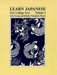 Learn Japanese : New College Text — Volume I Paperback