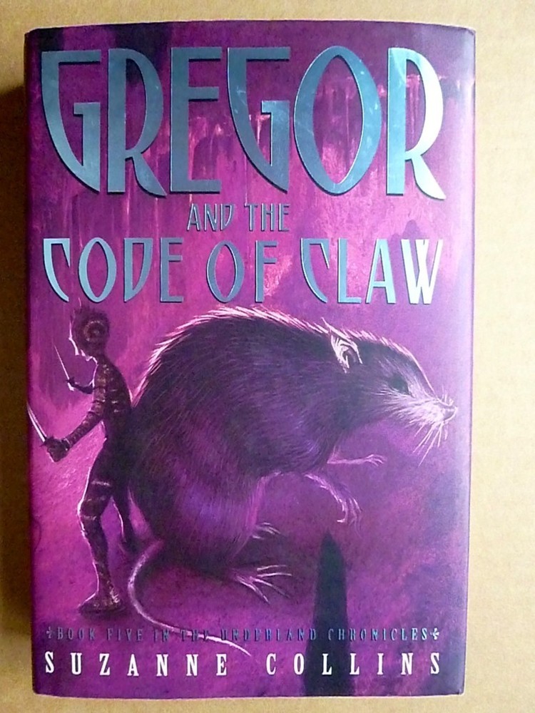 GREGOR AND THE CODE OF CLAW by Suzanne Collins 1st edition