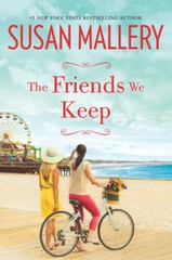 The Friends We Keep (Mischief Bay) – Paperback By Mallery, Susan – VERY GOOD