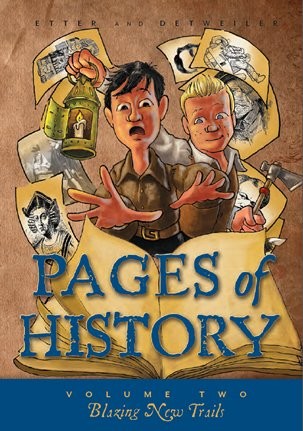 Pages of History Volume 2: Blazing New Trails