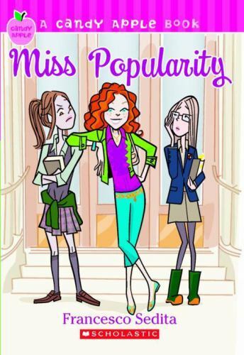 Candy Apple #3: Miss Popularity by Francesco Sedita