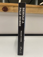 Behold a Pale Horse by William Cooper, 534 Pages Elders of Zion Conspiracy Book