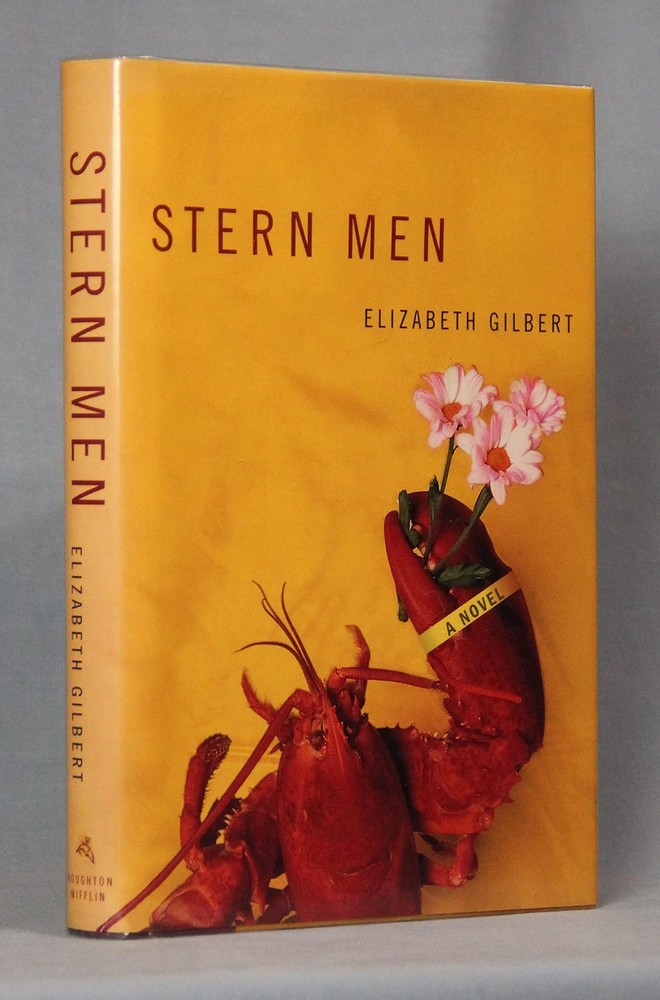 Stern Men – hardcover Gilbert, Elizabeth