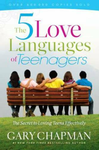 The 5 Love Languages of Teenagers: The Secret to Loving Teens – VERY GOOD