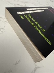Performance Anthology: Source Book of California Performance Art (Updated Ed…