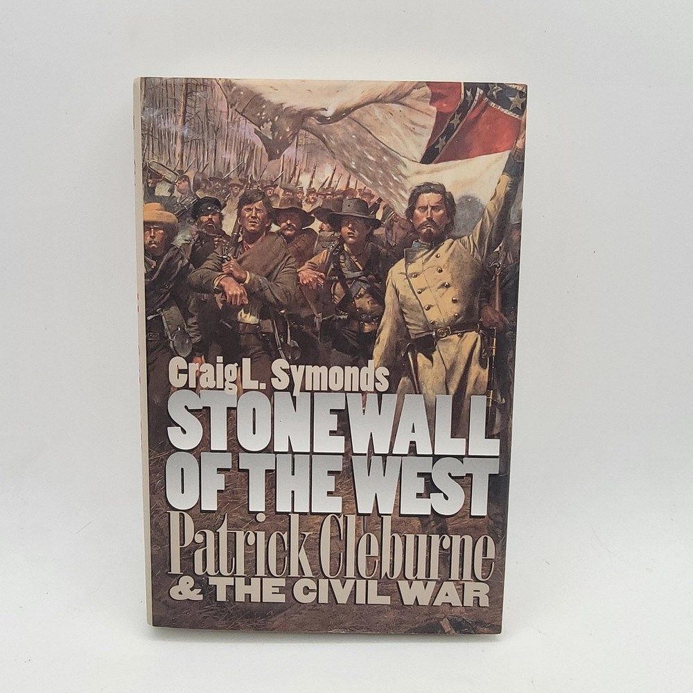Craig L Symonds Stonewall of the West Hardcover 1st Printing Civil War Excellent