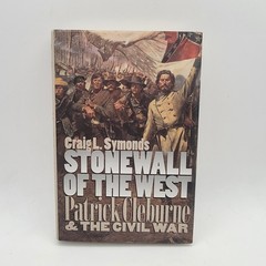 Craig L Symonds Stonewall of the West Hardcover 1st Printing Civil War Excellent
