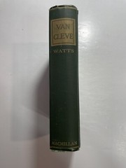 Van Cleve Mary S. Watts The Macmillan Company 1913 1st edition ?