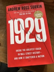 SIGNED ~ 1929 by Andrew Ross Sorkin (2025 Hardcover) Wall Street Crash