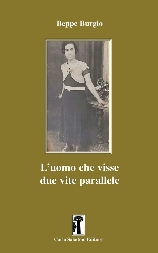 Beppe Burgio L’uomo che visse due vite parallele (Paperback) (UK IMPORT)