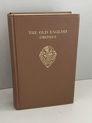 Early English Text Society The Old English Orosius