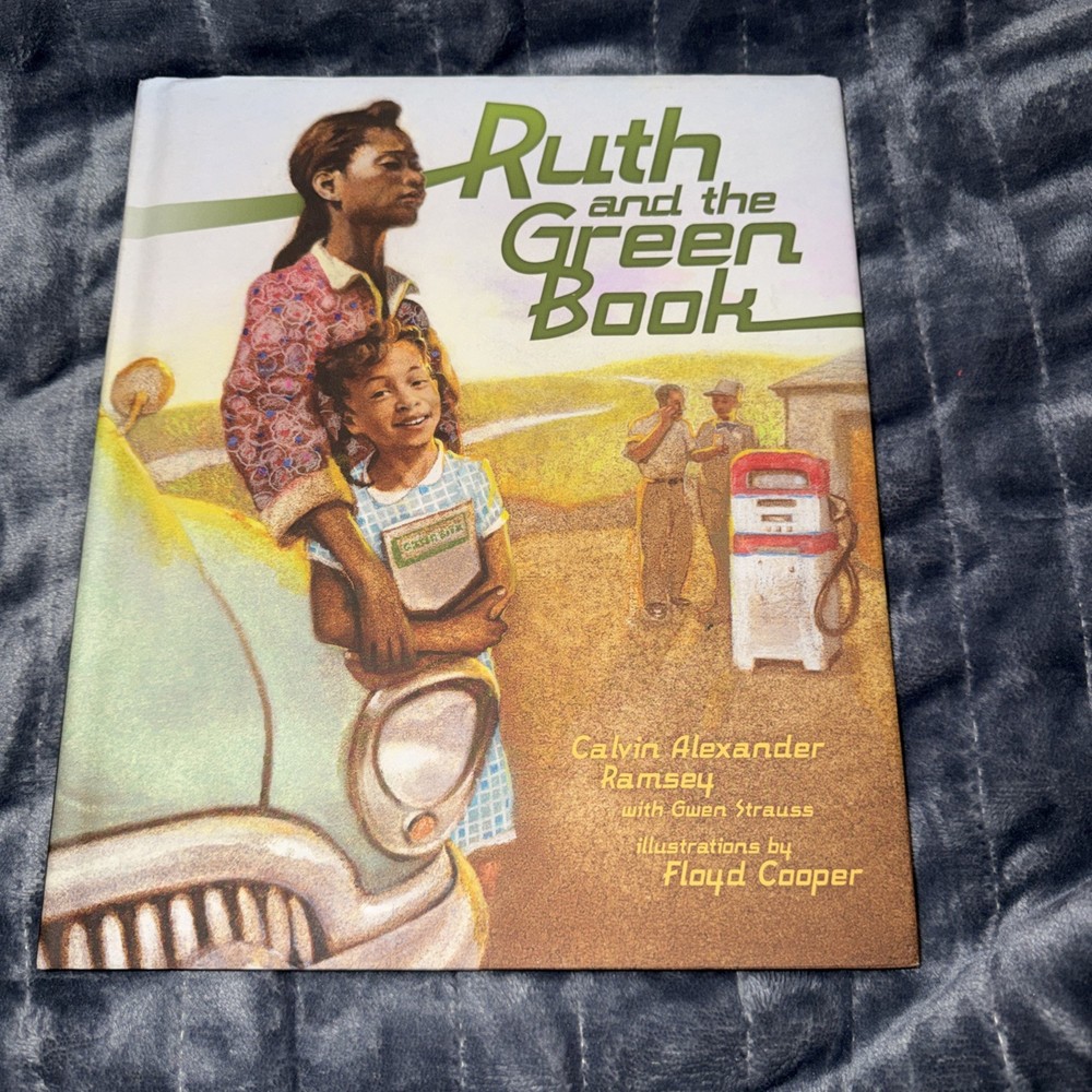 Ruth and the Green Book by Calvin Alexander Ramsey and Gwen Strauss (2010)