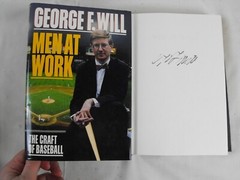 Men at Work : The Craft of Baseball by Signed by George F. Will (1990, HC) 1st
