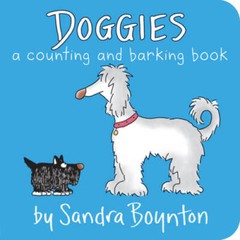 Doggies (Boynton on Board) – Board book By Boynton, Sandra – VERY GOOD