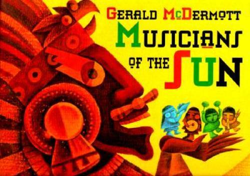 Musicians of the Sun – Hardcover By McDermott, Gerald – GOOD