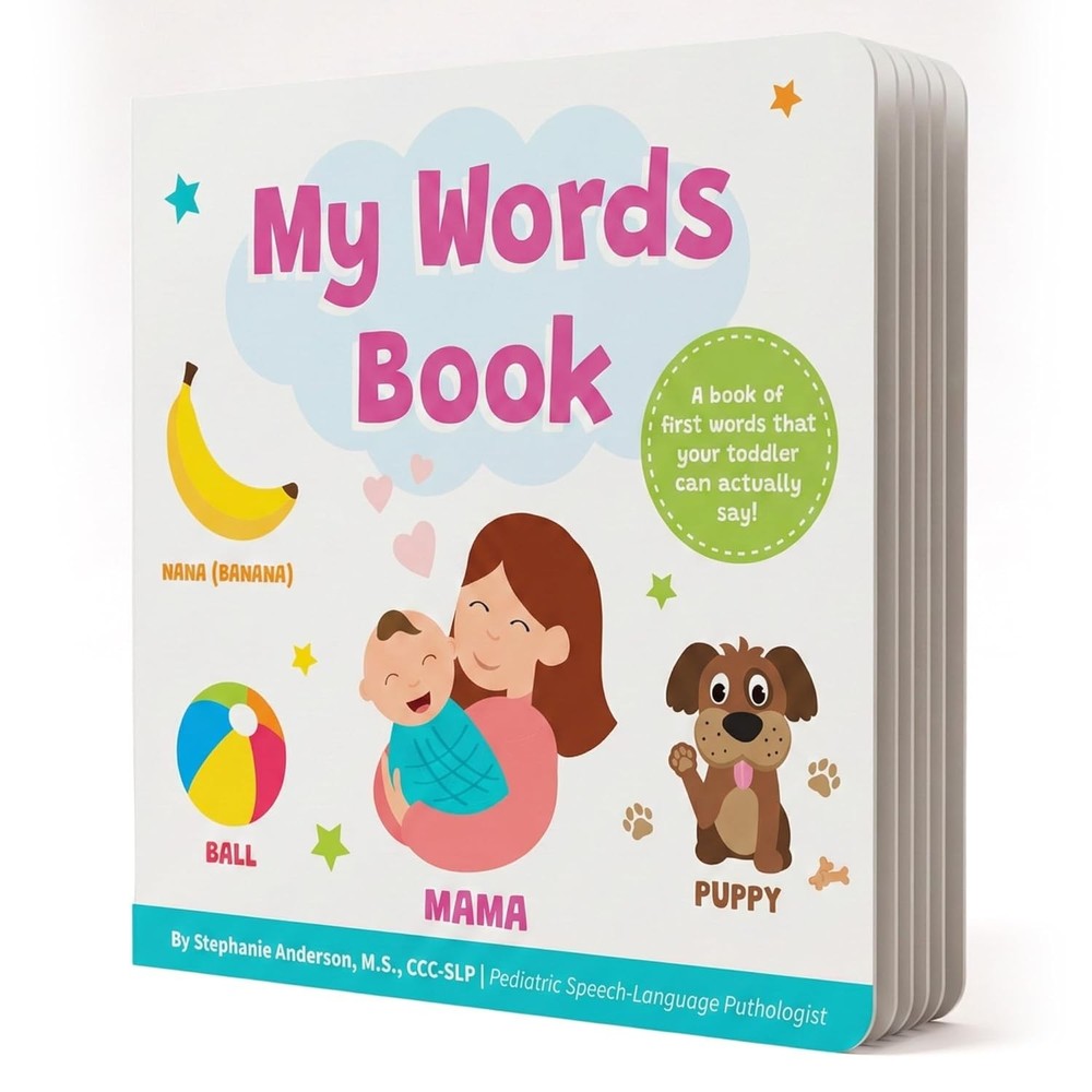 My Words Book: Easy First Words Toddlers Can Actually Say! ~ NEW / Sealed