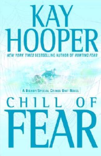 Chill of Fear – Hardcover By Hooper, Kay – GOOD
