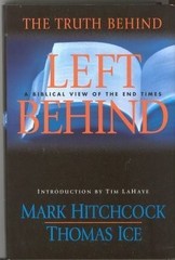 The Truth Behind Left Behind – hardcover Mark Hitchcock