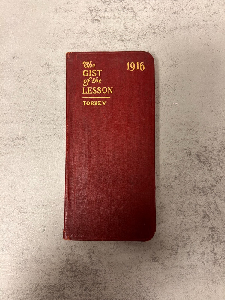 The Gist of the Lesson 1916 R.A. Torrey