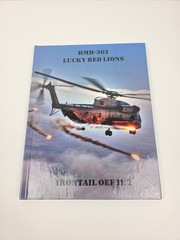 HMH-363 Lucky Red Lions Irontail OEF 11.2 Book Rare (Read Description)
