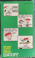 Play Ball, Snoopy, Charles M. Schulz, 1974, Peanuts, Charlie Brown Book