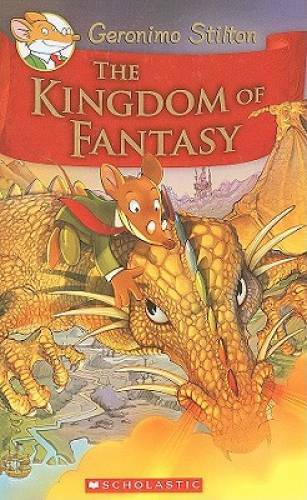 The Kingdom of Fantasy (Geronimo Stilton) – Hardcover – VERY GOOD