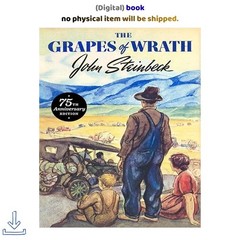 The Grapes of Wrath: 75th Anniversary Edition, John Steinbeck 2014