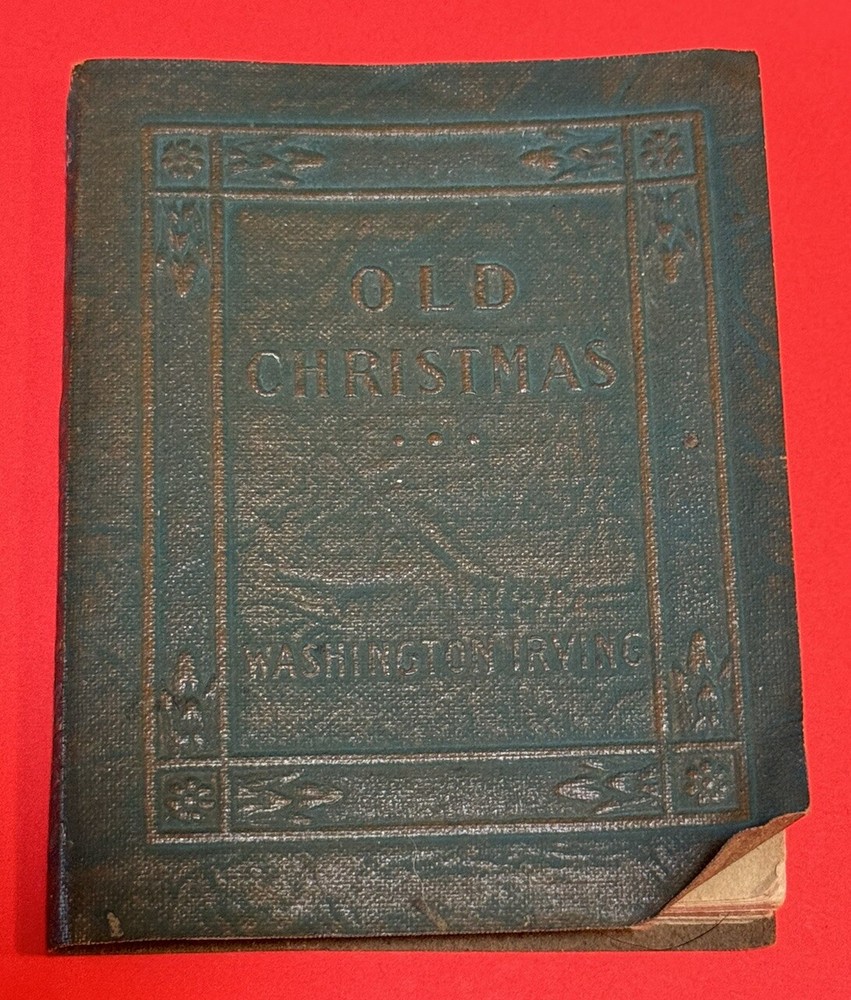 Old Christmas Washington Irving Little Leather Library 1900 mini