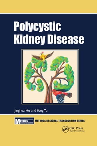 Polycystic Kidney Disease by Jinghua Hu: New