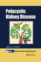 Polycystic Kidney Disease by Jinghua Hu: New