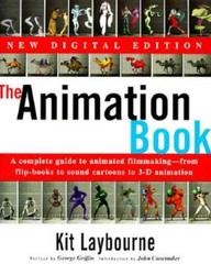The Animation Book: A Complete Guide to Animated Filmmaking–From Fl – VERY GOOD