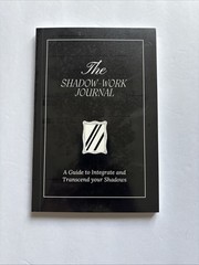 The Shadow Work Journal A Guide to Integrate and Transcend your Shadows NEW