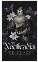 Nocticadia by Keri Lake / Dark Romance Erotic Gothic Thriller / Paperback (2023)