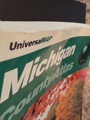 Michigan County Atlas by Universal Map ~ State Atlas Series Travel Reference EUC