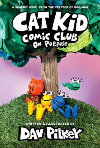 Cat Kid Comic Club: On Purpose: A Graphic Novel (Cat Kid Comic Club 3): – GOOD