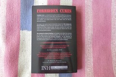 Forbidden Cures Proven Health Solutions Your Doctor Was Never Taught~ Paperback