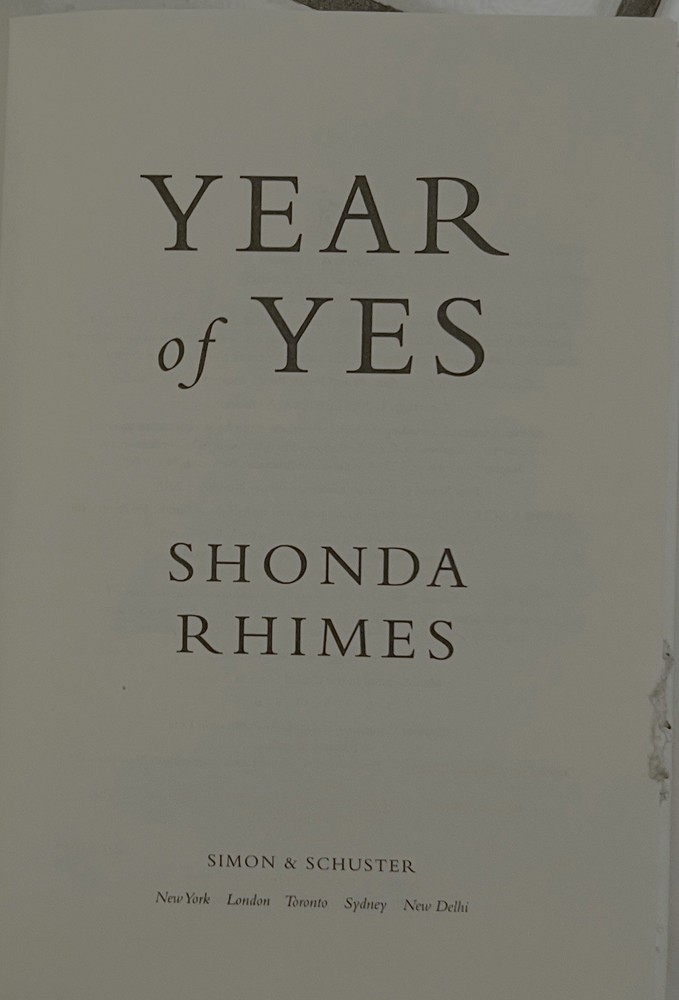 Year of Yes: How to Dance It Out, Stand In the Sun and Be Your Shonda Rhimes