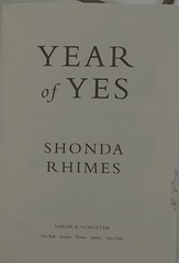 Year of Yes: How to Dance It Out, Stand In the Sun and Be Your Shonda Rhimes