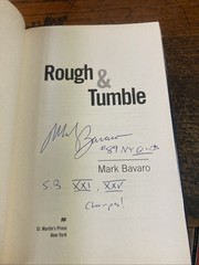 Rough & Tumble: A Novel – Hardcover By Bavaro, Mark – VERY GOOD signed autograph