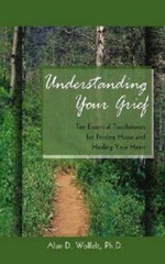 Understanding Your Grief: Ten Essential Touchstones for Finding Hope and – GOOD