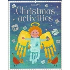 Christmas activities by Ray Gibson,Fiona Watt, Good Book