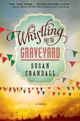 Whistling Past the Graveyard – hardcover Crandall, Susan