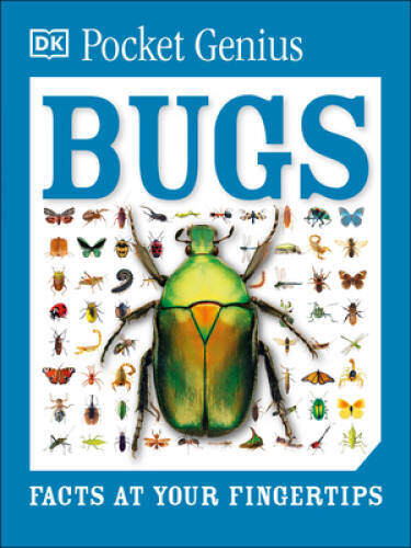 Pocket Genius: Bugs – Paperback By DK – VERY GOOD