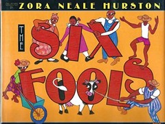 The Six Fools – Hardcover, by Hurston Zora Neale; Thomas Joyce Carol – Very Good