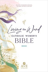 Living the Word Catholic Women’s Study Bible RSV2CE: Full-Color, Single Colu…