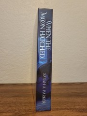 When The Moon Hatched By Sarah A. Parker Arcane Society Exclusive Signed/Sealed