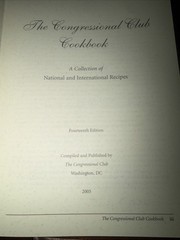 The Congressional Club Cookbook, 2005 14th Edition, Collection of Recipes, soft