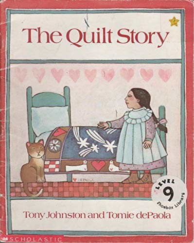 The Quilt Story by Tony Johnston